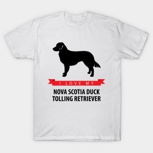 I Love My Nova Scotia Duck Tolling Retriever T-Shirt